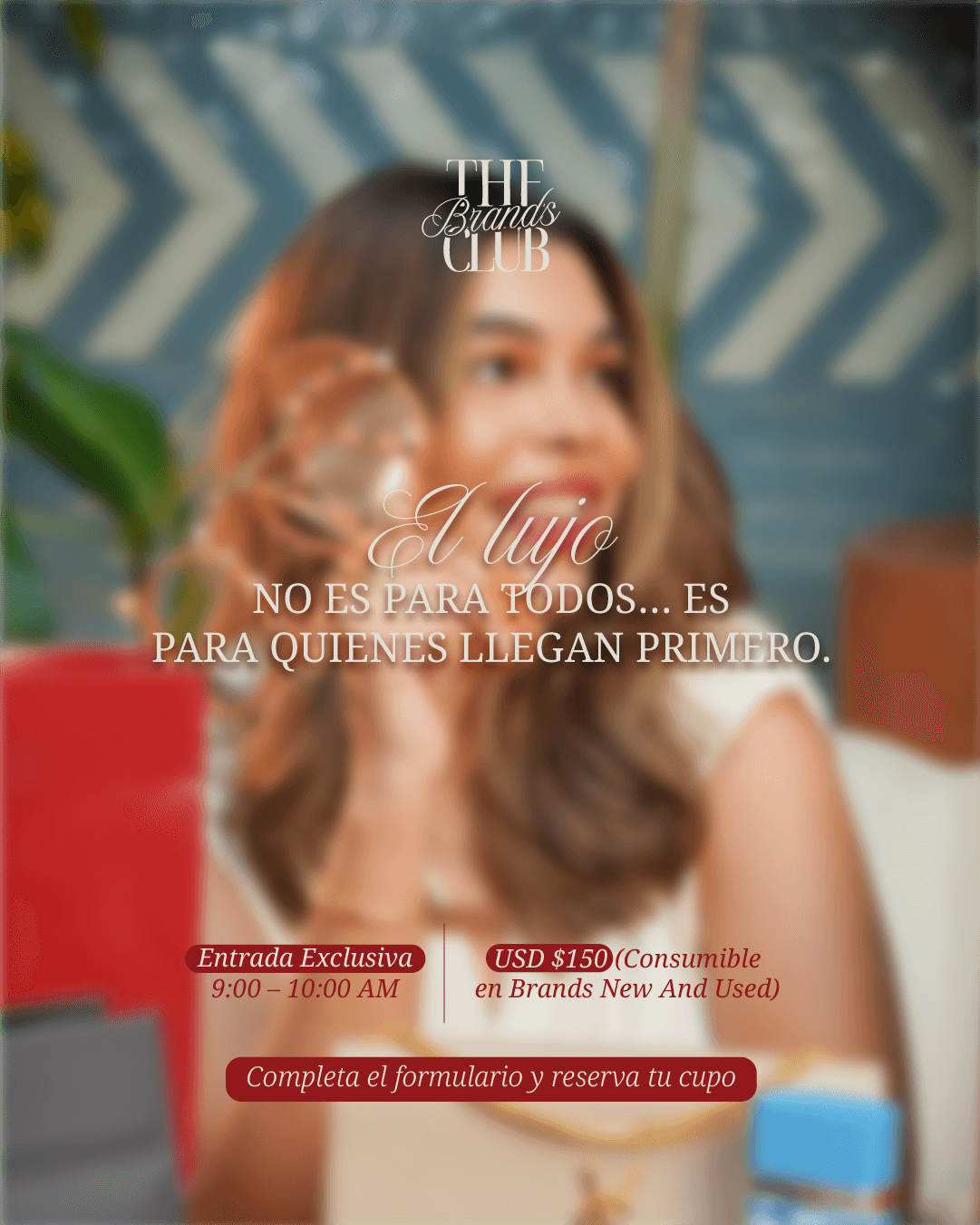 THE BRANDS CLUB EARLY ACCESS - Imagen 1